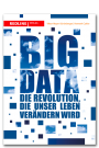  V. Mayer-Schönberger, K. Cukier: Big Data